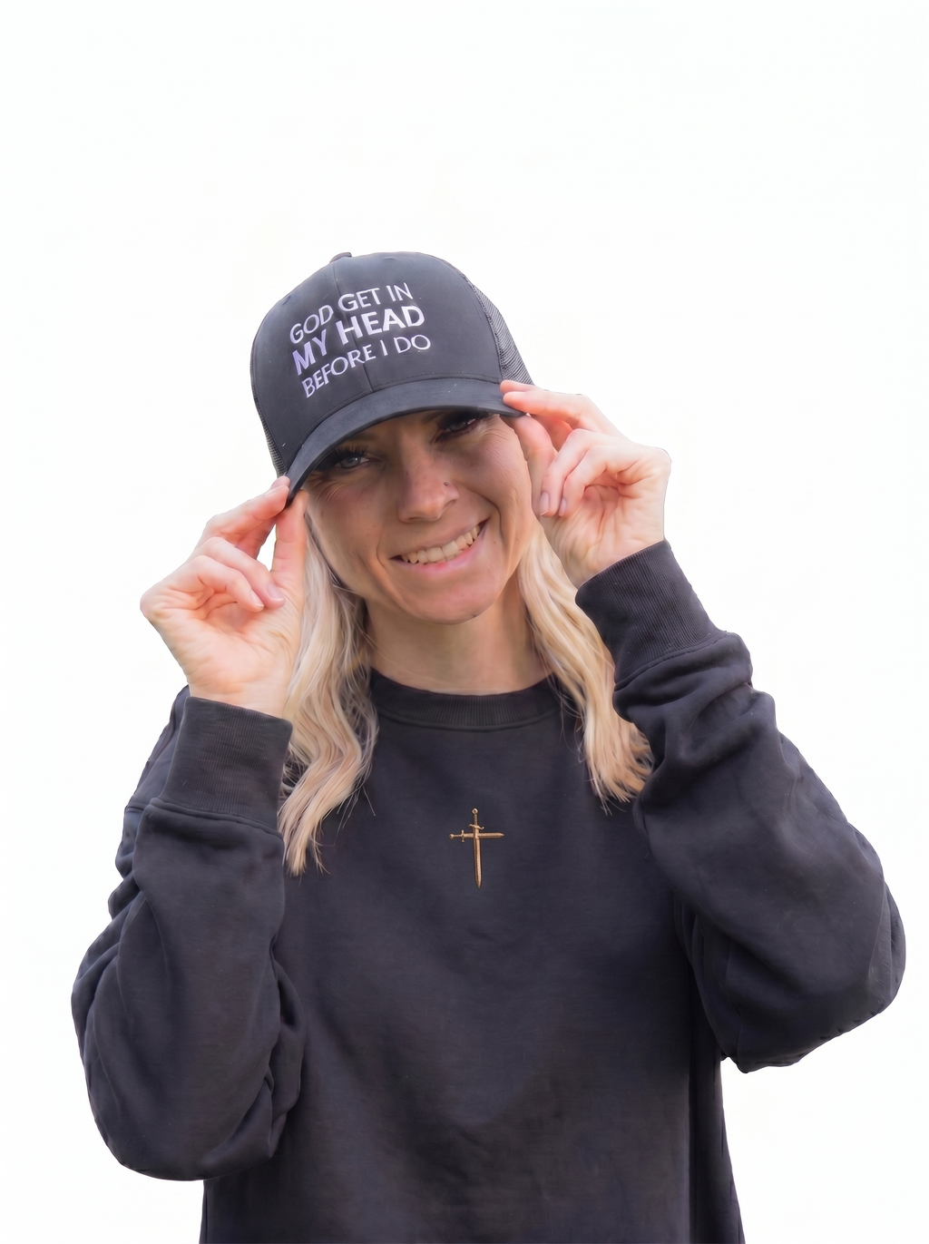 God Get In My Head Before I Do Hat